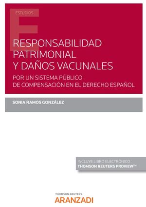 RESPONSABILIDAD PATRIMONIAL Y DAÑOS VACUNALES