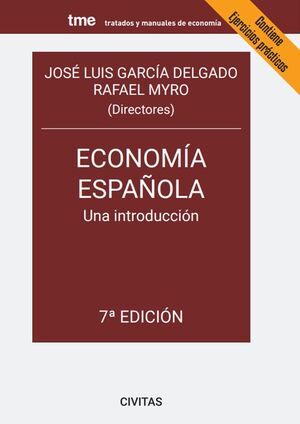 ECONOMÍA ESPAÑOLA UNA INTRODUCCIÓN