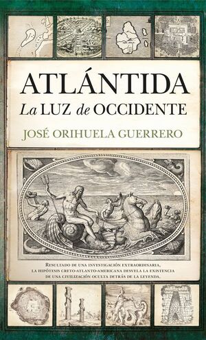 ATLÁNTIDA LA LUZ DE OCCIDENTE