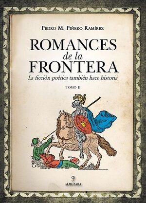 ROMANCES DE LA FRONTERA TOMO II