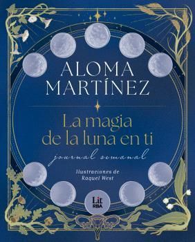 MAGIA DE LA LUNA EN TI, LA