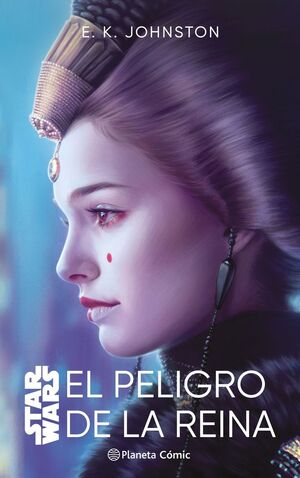 STAR WARS EL PELIGRO DE LA REINA