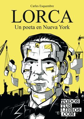 LORCA UN POETA EN NUEVA YORK