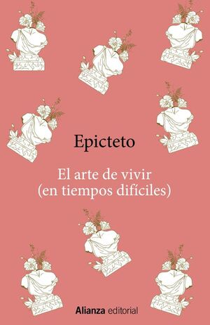 EL ARTE DE VIVIR EN TIEMPOS DIFÍCILES