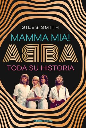 MAMMA MIA ABBA SU HISTORIA