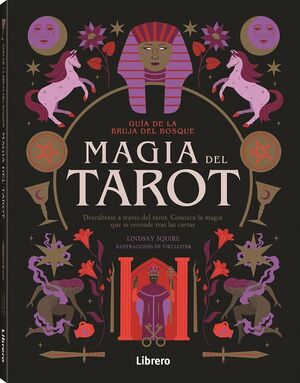 GUÍA DE LA BRUJA DEL BOSQUE MAGIA DEL TAROT