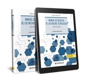 MANUAL DE DERECHO DE LAS NUEVAS TECNOLOGÍAS