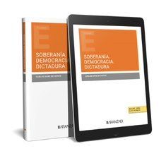 SOBERANÍA. DEMOCRACIA. DICTADURA