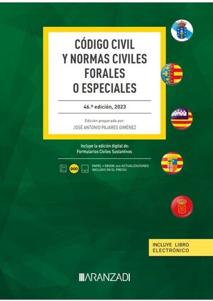 CÓDIGO CIVIL Y NORMAS CIVILES FORALES O ESPECIALES