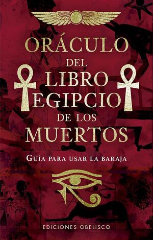 ÓRACULO DEL LIBRO EGIPCIO DE LOS MUERTOS