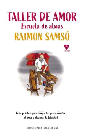 TALLER DE AMOR ESCUELA DE ALMAS