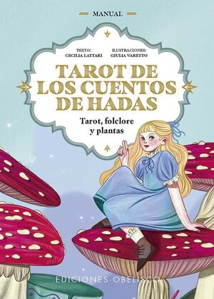 TAROT DE LOS CUENTOS DE HADAS TAROT FOLCLORE Y PLANTAS