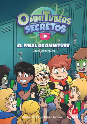 OMNITUBERS SECRETOS 4 EL FINAL DE OMNITUBE