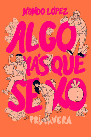 ALGO MÁS QUE SEXO 3 PRIMAVERA
