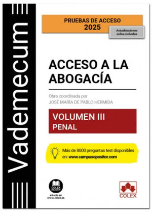 VADEMECUM ACCESO A LA ABOGACÍA VOLUMEN III PENAL
