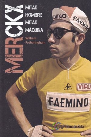 MERCKX MITAD HOMBRE MITAD MAQUINA