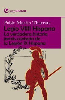 LEGIO VIIII HISPANIA