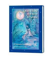 ZAHARA Y ESTELA EN EL REINO DE FANTASÍA