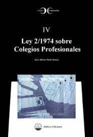 LEY 2/1974 SOBRE COLEGIOS PROFESIONALES