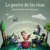 LA GUERRA DE LAS RISAS