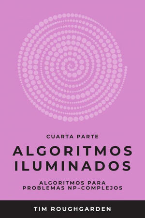 ALGORITMOS ILUMINADOS (CUARTA PARTE)