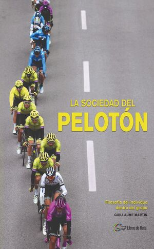 LA SOCIEDAD DEL PELOTON