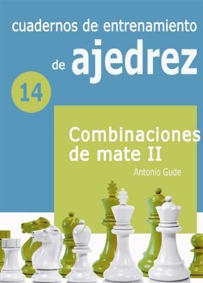 CUADERNOS DE ENTRENAMIENTO DE AJEDREZ 14