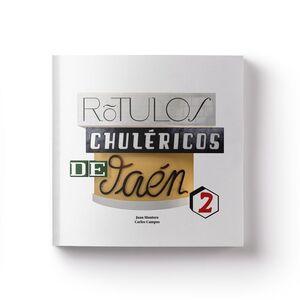 ROTULOS CHULERICOS DE JAEN 2