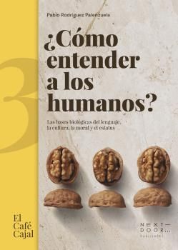 CÓMO ENTENDER A LOS HUMANOS