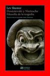 DOSTOIEVSKI Y NIETZSCHE FILOSOFÍA DE LA TRAGEDIA