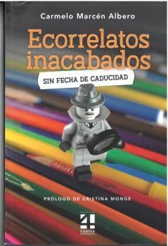 ECORRELATOS INACABADOS SIN FECHA DE CADUCIDAD