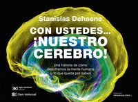 CON USTEDES NUESTRO CEREBRO