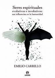 SERES ESPIRITUALES EVOLUTIVOS E INVOLUTIVOS