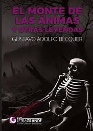 EL MONTE DE LAS ÁNIMAS Y OTRAS LEYENDAS