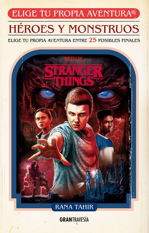 STRANGER THIGS HÉROES Y MONSTRUOS