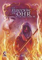 LA ELECCIÓN DE OHR