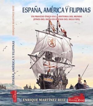 ESPAÑA AMÉRICA Y FILIPINAS