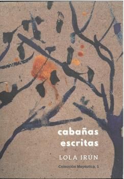 CABAÑA MÍNIMA · CABAÑAS ESCRITAS