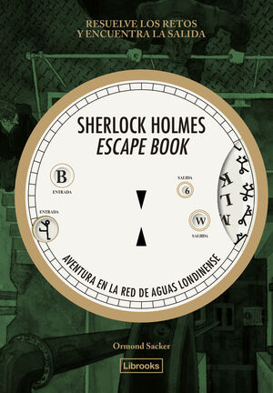 SHERLOCK HOLMES ESCAPE BOOK AVENTURA EN LA RED DE AGUAS LONDINENSE