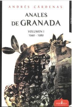 ANALES DE GRANADA VOLUMEN I 1940-1980