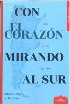 CON EL CORAZÓN MIRANDO AL SUR