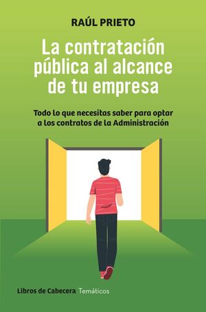 LA CONTRATACIÓN PÚBLICA AL ALCANCE DE TU EMPRESA