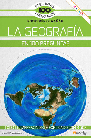 LA GEOGRAFIA EN 100 PREGUNTAS