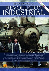 BREVE HISTORIA DE LA REVOLUCION INDUSTRIAL