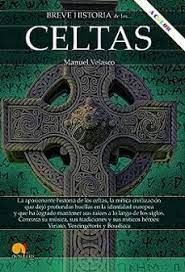 BREVE HISTORIA DE LOS CELTAS