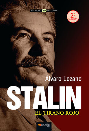STALIN EL TIRANO ROJO