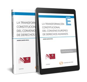 LA TRANSFORMACIÓN CONSTITUCIONAL DEL CONVENIO EUROPEO DE DERECHOS HUMANOS (PAPEL
