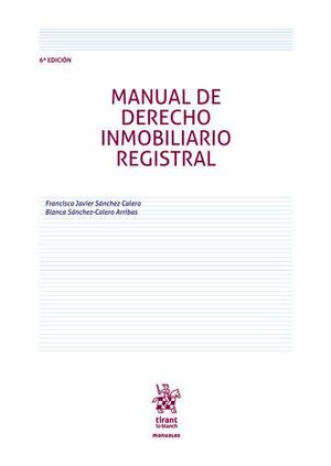 MANUAL DE DERECHO INMOBILIARIO REGISTRAL