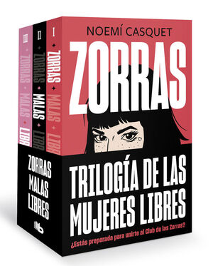 PACK TRILOGÍA ZORRAS