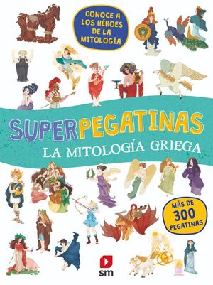 SUPERPEGATINAS LA MITOLOGÍA GRIEGA